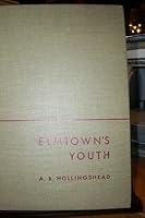 Elmtown's Youth 0471406546 Book Cover