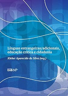 Livro Línguas estrangeiras/adicionais, educação crítica e cidadania