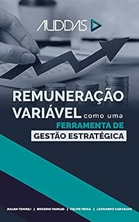 Livro Remuneração Variável como uma ferramenta de gestão estratégica