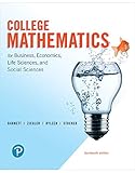 College Mathematics for Business, Economics, Life Sciences, and Social Sciences