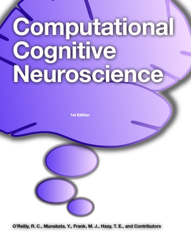 Computational Cognitive Neuroscience