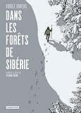 Dans les forêts de Sibérie (Albums) (French Edition) by 