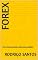 Livro FOREX: forex funciona apenas sobe estas condições