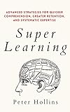Super Learning: Advanced Strategies for Quicker