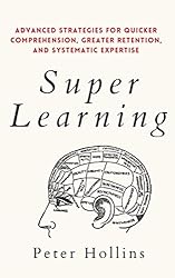 Super Learning: Advanced Strategies for Quicker