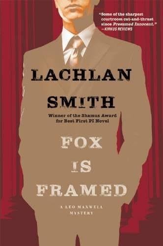 Fox Is Framed (Leo Maxwell Mystery)