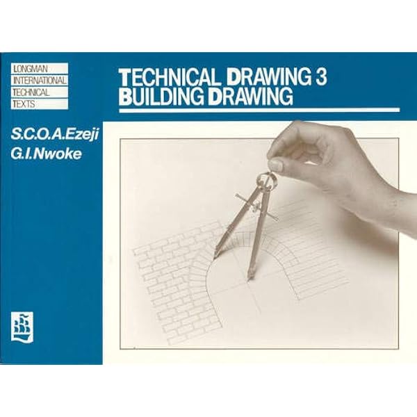 Technical Drawing Building Drawing Longman International Technical Texts V 3 Bankole A Bland Stuart Amazon Com Books