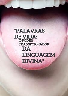 Livro O Poder Transformador da Linguagem Divina".