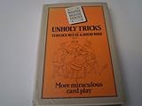 Unholy Tricks: More Miraculous Card Play (Master Bridge) by Terence Reese (1984-08-23) by 