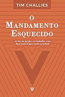 Livro O Mandamento Esquecido