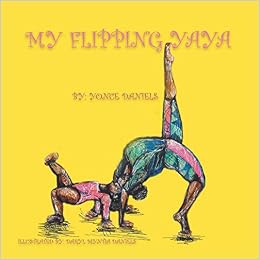 My Flipping Yaya My Flipping Yaya
