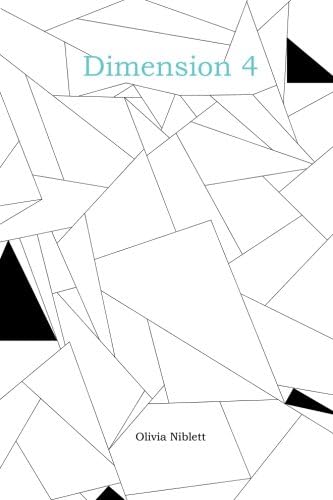 Dimension 4 (Dangerous Dimensions) (Volume 1)