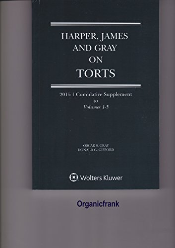 Harper, James and Gray on Torts