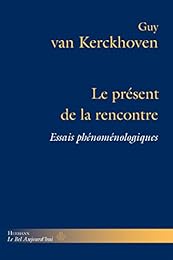 Le  présent de la rencontre