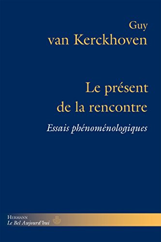 Le  présent de la rencontre
