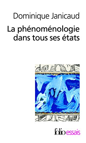 La  phénoménologie dans tous ses états