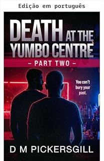 Livro Morte no Yumbo Centre parte 2