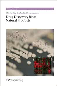 Drug Discovery from Natural Products (Drug Discovery, Volume 25 ...