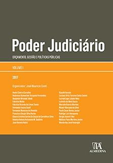 Livro Poder Judiciário: Orçamento, Gestão e Políticas Públicas - Volume 1 (Coleção Obras Coletivas)