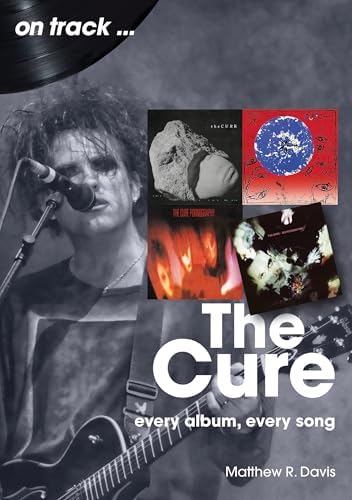 The Cure: Ten Imaginary Years: Barbarian, Steve Sutherland, Robert