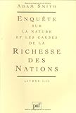 La richesse des nations, coffret de 4 volumes (Ancien prix éditeur : 75.50 € - Economisez 27 by Adam Smith