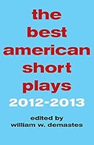 The Best American Short Plays 2012-2013
