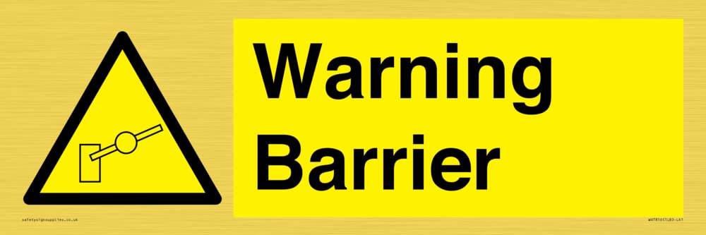 Warning Barrier Sign - 450x150mm - L41