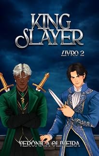 Livro King Slayer: Livro 2