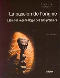 La  passion de l'origine