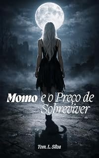 Livro Momo e o Preço de Sobreviver