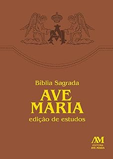 Livro Bíblia de Estudos Ave-Maria: Edição revista e ampliada com índice de busca por capítulos e versículos