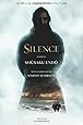 Silence: A Novel (Picador Modern Classics)
