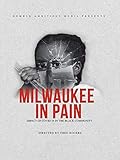 Milwaukee In Pain