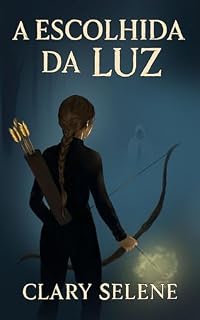 Livro A escolhida da luz