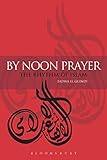 By Noon Prayer: The Rhythm of Islam
