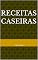 Livro Receitas Caseiras