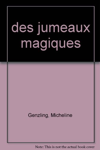Des  jumeaux magiques
