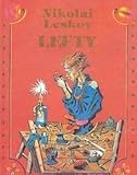 Front cover for the book Lefty: Being the tale of Cross-Eyed Lefty of Tula and the Steel Flea by N. S. Leskov