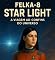 Livro FELKA-8 STAR LIGHT: A VIAGEM AO CONFINS DO UNIVERSO: Romance Story