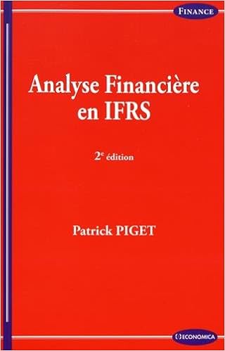 Amazon Fr Analyse Financiere En Ifrs 2e Ed Piget Patrick Livres