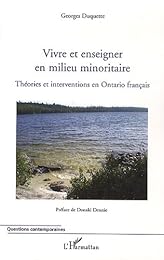 Vivre et enseigner en milieu minoritaire