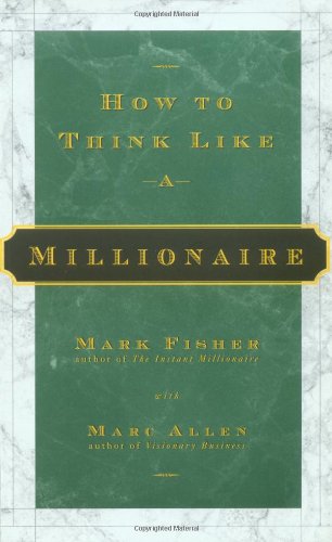 How to Think Like a Millionaire