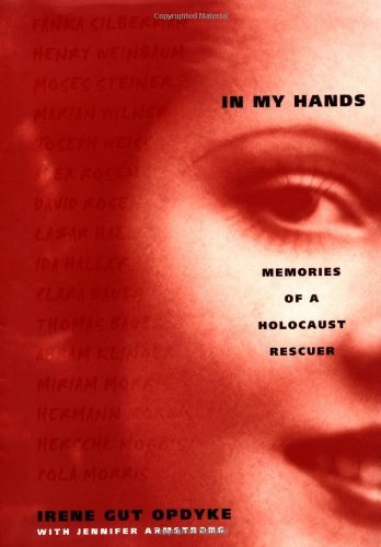 In My Hands: Memories of a Holocaust Rescuer by... B01K2QY9S0 Book Cover