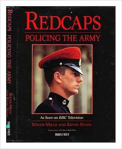 Redcaps: Policing the Army: Mann, Kevin 