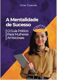 Livro Mulher Vencedora - O guia para o Sucesso!: O Guia Para o Sucesso!