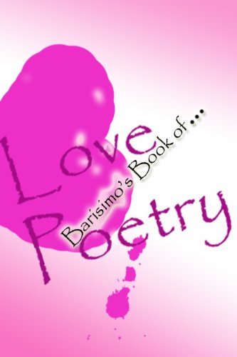 BARISIMO's BOOK of LOVE POETRY