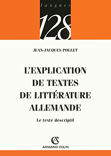 L' explication de textes de littérature allemande
