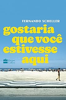 Livro Gostaria que você estivesse aqui