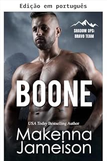 Livro Boone (Shadow Ops: Equipe Bravo Livro 1)