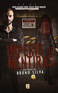 Livro Império de mentiras (Secrets and Lies Livro 1)